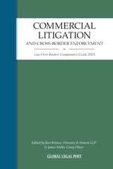 Commercial Litigation and Cross-border Enforcement Law Guide