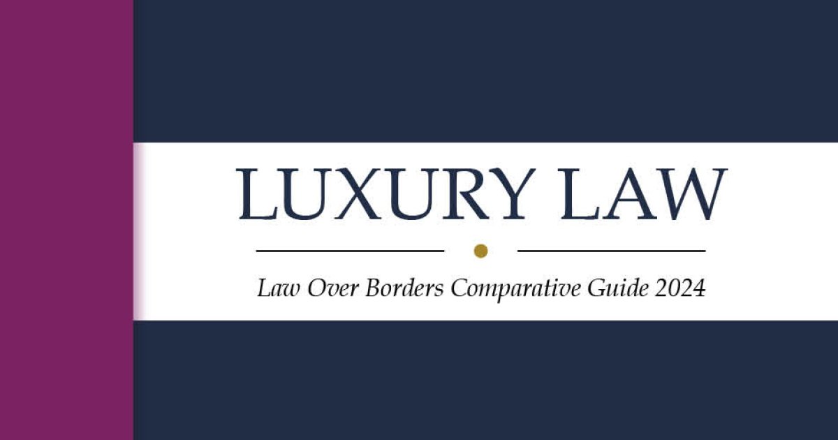 Luxury Law Guide - Law Over Borders - The Global Legal Post